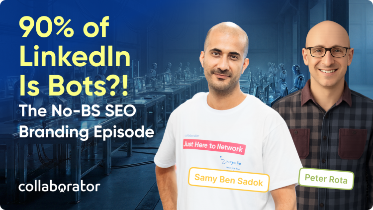 90% of LinkedIn Is Bots?! The No-BS SEO Branding Episode — with Peter Rota